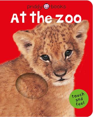 Bright Baby Touch & Feel at the Zoo: A First Sensory Tactile Book