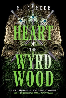 Heart of the Wyrdwood