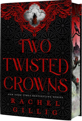 Two Twisted Crowns (Deluxe Limited Hardcover Edition)
