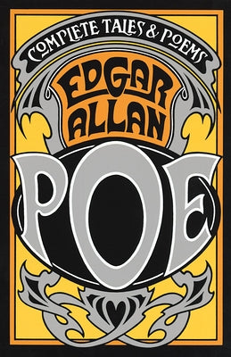 The Complete Tales & Poems of Edgar Allan Poe