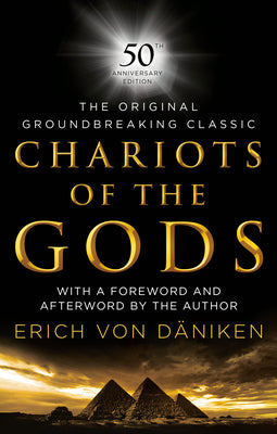 Chariots of the Gods: 50th Anniversary Edition
