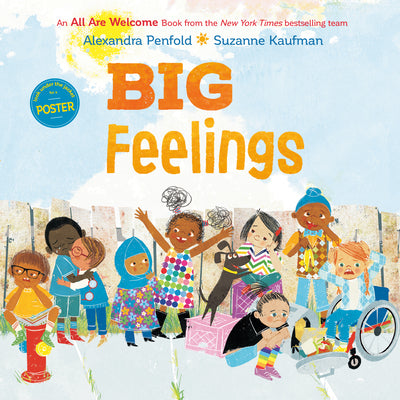 Big Feelings (an All Are Welcome Book)