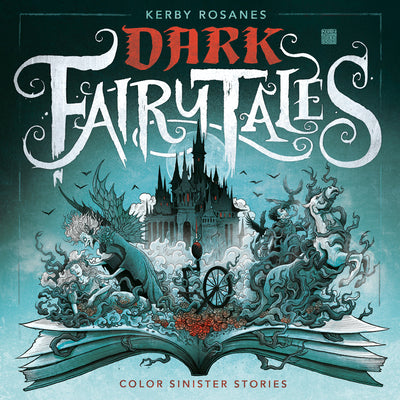Dark Fairy Tales: Color Sinister Stories