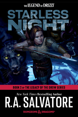 Starless Night: Dungeons & Dragons: Book 2 of The Legacy of the Drow Series