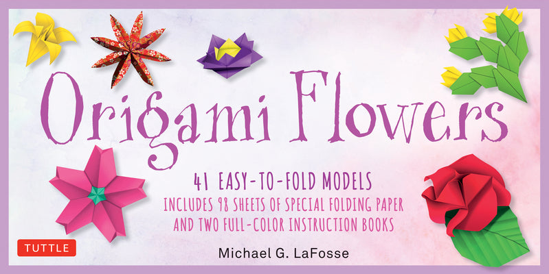 Origami Flowers Kit: 41 Easy-To-Fold Models - Includes 98 Sheets of Special Origami Paper (Kit with Two Origami Books of 41 Projects) Great for Kids a