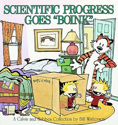 Scientific Progress Goes Boink: A Calvin and Hobbes Collection Volume 7