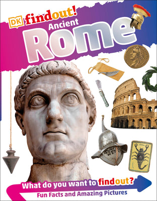 Dkfindout! Ancient Rome