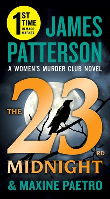 The 23rd Midnight: A Women's Murder Club Thriller