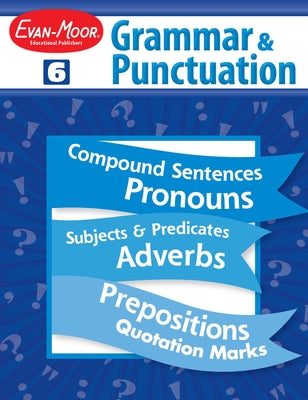 Grammar & Punctuation, Grade 6 Teacher Resource