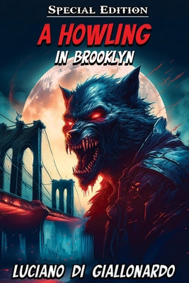 A Howling in Brooklyn