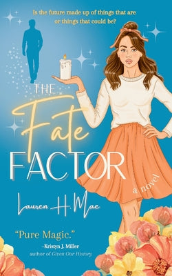 The Fate Factor