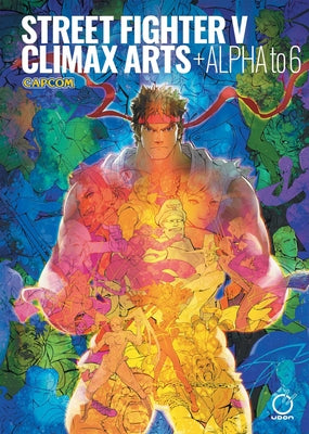 Street Fighter V: Climax Arts + Alpha to 6
