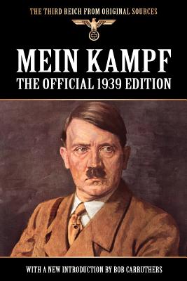 Mein Kampf - The Official 1939 Edition Murphy Translation