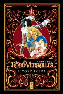 The Rose of Versailles Volume 5