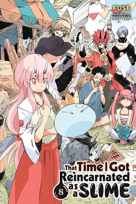 That Time I Got Reincarnated as a Slime, Vol. 8 (Light Novel): Volume 8