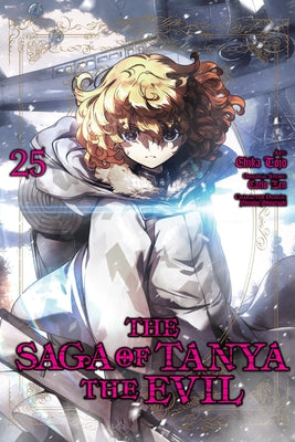 The Saga of Tanya the Evil, Vol. 25 (Manga): Volume 25