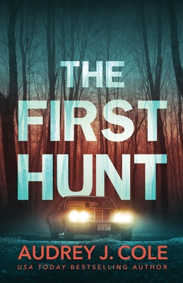 The First Hunt