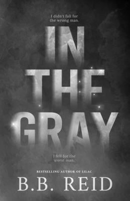 In the Gray