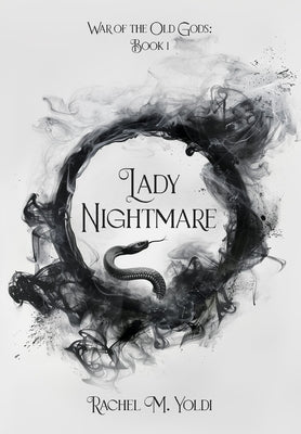 Lady Nightmare: War of the Old Gods, Book 1