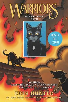 Warriors: Ravenpaw's Path: 3 Full-Color Warriors Books in 1: Shattered Peace, a Clan in Need, the Heart of a Warrior