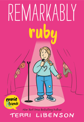 Emmie & Friends: Remarkably Ruby: A Graphic Novel