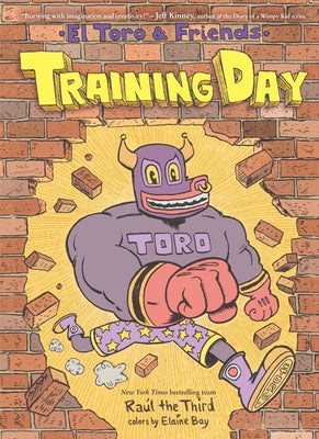 Training Day: El Toro & Friends: A Grapic Novel