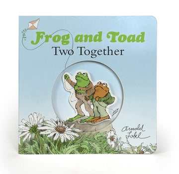 Frog and Toad: Two Together: Original Board Book with Cut-Out Cover and Raised Element from the Classic Animal Friendship and Adventure Series [Ages 0