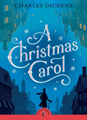 A Christmas Carol: A Faithful Reproduction of the Original First Edition