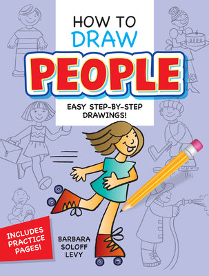 How to Draw People: Easy Step-By-Step Drawings!