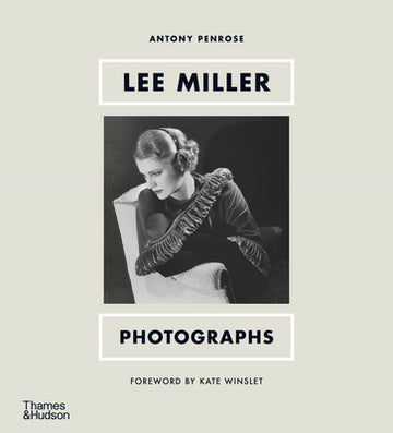 Lee Miller: Photographs