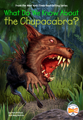 What Do We Know about the Chupacabra?