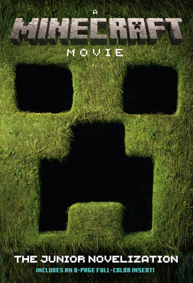 A Minecraft Movie the Junior Novelization