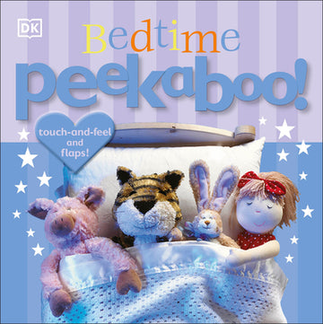 Bedtime Peekaboo!: Touch-And-Feel and Lift-The-Flap
