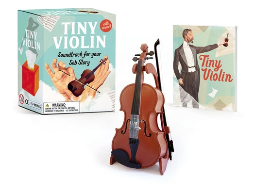 Tiny Violin: Soundtrack for Your Sob Story [With Battery]