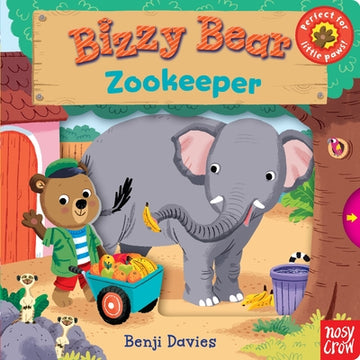 Bizzy Bear: Zookeeper: (Interactive Zoo Animal Board Book for Toddlers - With Sturdy Tabs and Slides to Push and Pull)