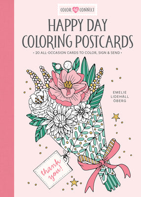 Happy Day Coloring Postcards: 20 All-Occasion Cards to Color, Sign, and Send