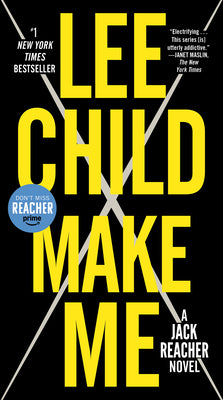 Make Me (with Bonus Short Story Small Wars): A Jack Reacher Novel