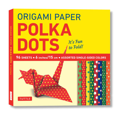 Origami Paper 96 Sheets - Polka Dots 6 Inch (15 CM): Tuttle Origami Paper: Origami Sheets Printed with 8 Different Patterns: Instructions for 6 Projec