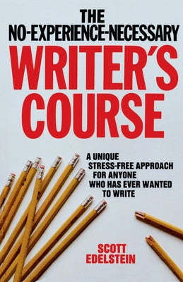 No Experience Necessary Writer's Course