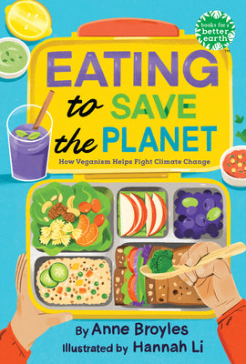 Eating to Save the Planet: How Veganism Helps Fight Climate Change