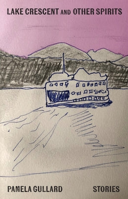 Lake Crescent and Other Spirits