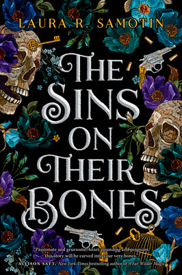 The Sins on Their Bones: Book One of the Cursed Crown Series