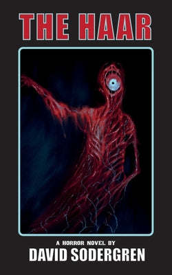 The Haar: A Horror Novel