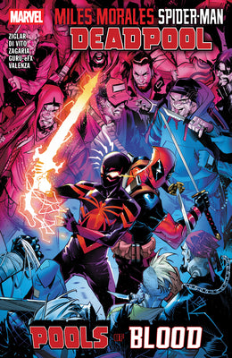 Miles Morales: Spider-Man/Deadpool - Pools of Blood