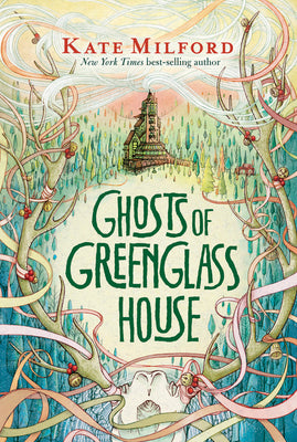 Ghosts of Greenglass House: A Greenglass House Story, Book 2