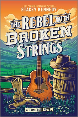 The Rebel with Broken Strings: A Spicy Western Romance Featuring Country Music