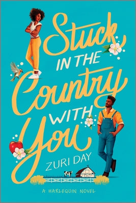 Stuck in the Country with You: A Spicy Small Town Western Romance
