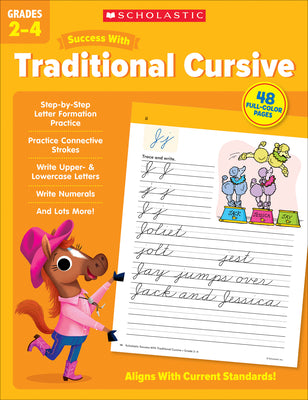 Scholastic Success with Traditional Cursive Grades 2-4 Workbook