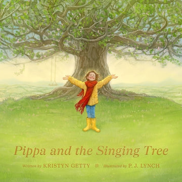 Pippa and the Singing Tree: Joining the Song of All Creation