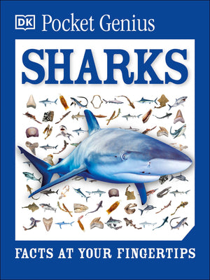 Pocket Genius Sharks: Facts at Your Fingertips